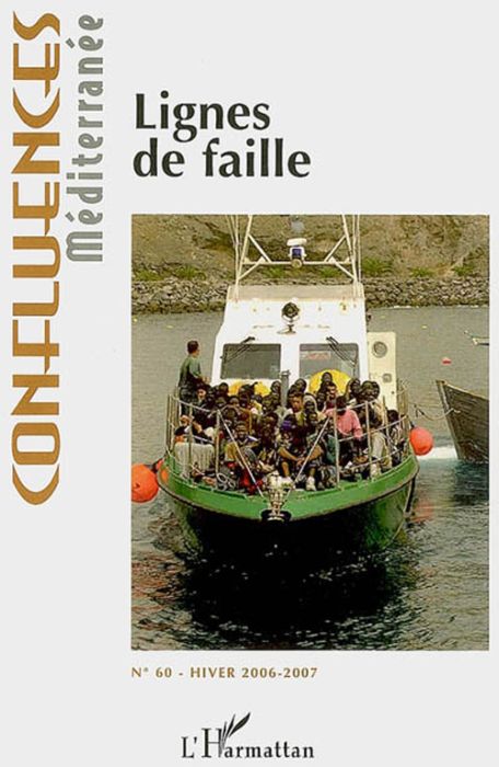 Emprunter Confluences Méditerranée N° 60, Hiver 2006-2007 : Lignes de faille livre