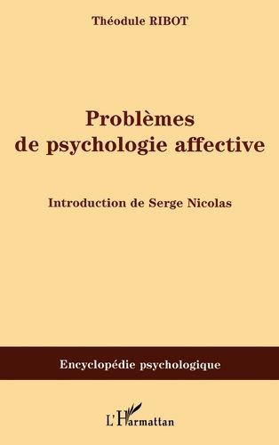 Emprunter Problèmes de psychologie affective (1910) livre