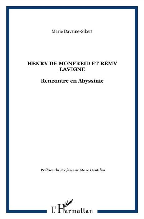 Emprunter Henry de Monfreid et Rémy Lavigne. Rencontre en Abyssinie livre