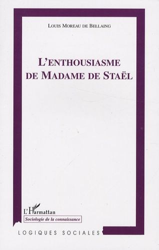Emprunter L'enthousiasme de Madame de Staël livre