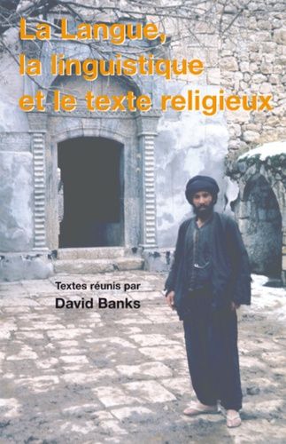 Emprunter La Langue, la linguistique et le texte religieux livre