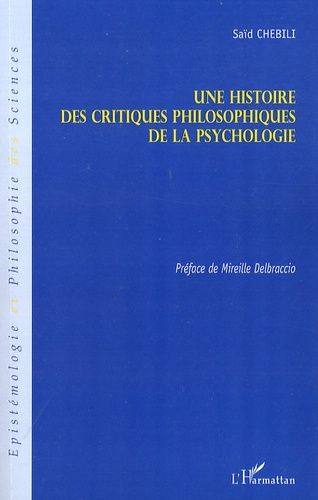Emprunter Une histoire des critiques philosophiques de la psychologie livre