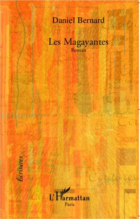 Emprunter Les Magayantes livre