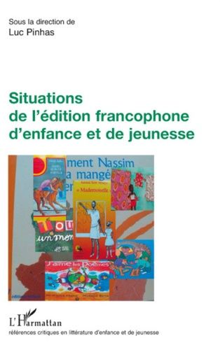 Emprunter Situations de l'édition francophone d'enfance et de jeunesse livre
