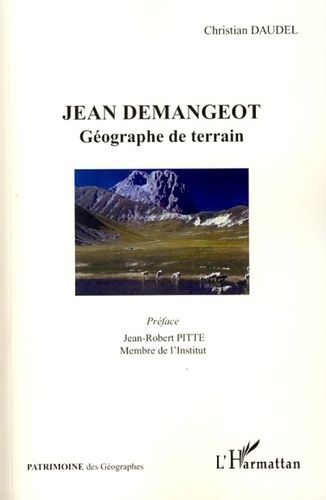 Emprunter Jean Demangeot. Géographe de terrain livre
