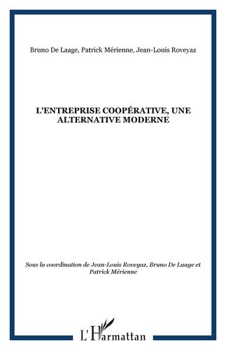 Emprunter L'Entreprise coopérative, une alternative moderne livre