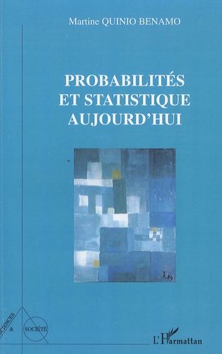 Emprunter Probabilités et statistique aujourd'hui. Edition 2009 livre