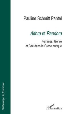 Emprunter Aithra et Pandora. Femmes, Genre et Cité dans la Grèce antique livre