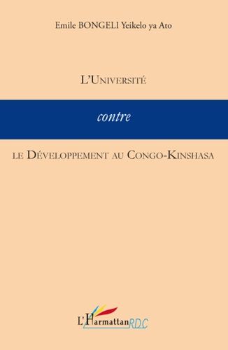 Emprunter L'Université contre le Développement au Congo-Kinshasa livre