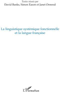 Emprunter La linguistique systémique fonctionnelle et la langue française livre
