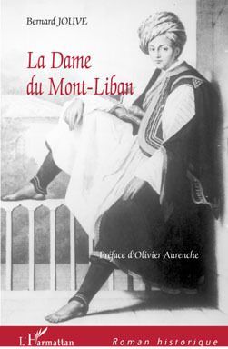 Emprunter La Dame du Mont-Liban livre