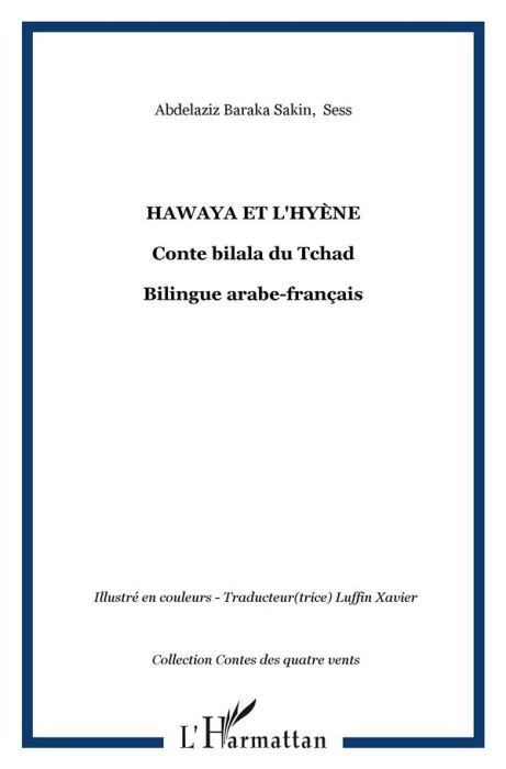 Emprunter Hawaya et l'hyène. Conte bilala du Tchad bilingue arabe-français livre