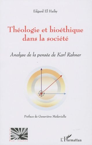 Emprunter Théologie et bioéthique chez Karl Rahner livre