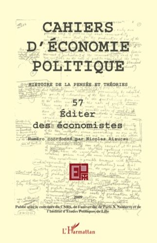 Emprunter Cahiers d'économie politique N° 57/2009 : Editer des économistes livre