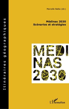 Emprunter Médinas 2030. Scénarios et stratégies livre