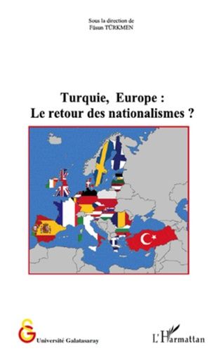 Emprunter Turquie, Europe : le retour des nationalismes ? livre