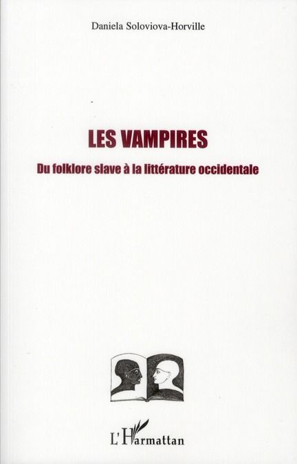 Emprunter Les vampires. Du folklore slave à la littérature occidentale livre