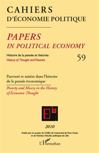 Emprunter Cahiers d'économie politique N° 59/2010 : Pauvreté et misère dans l'histoire de la pensée économique livre