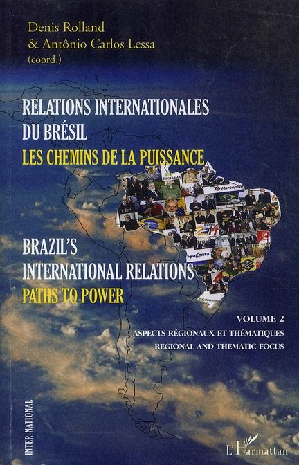 Emprunter Relations internationales du Brésil, les chemins de la puissance. Volume 2, Aspects régionaux et thé livre