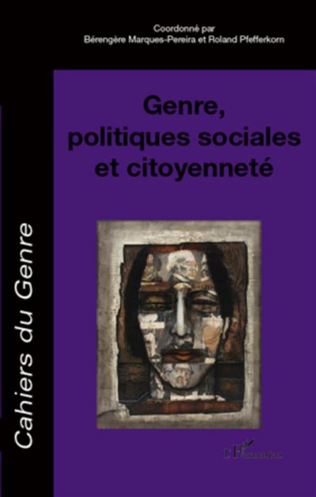 Emprunter Cahiers du genre Hors-série 2011 : Genre, politiques sociales et citoyenneté livre