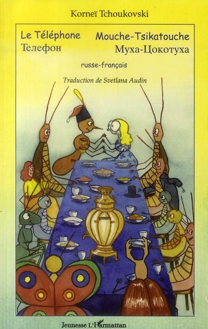 Emprunter Le téléphone - Mouche-Tsikatouche. Edition bilingue russe-français livre