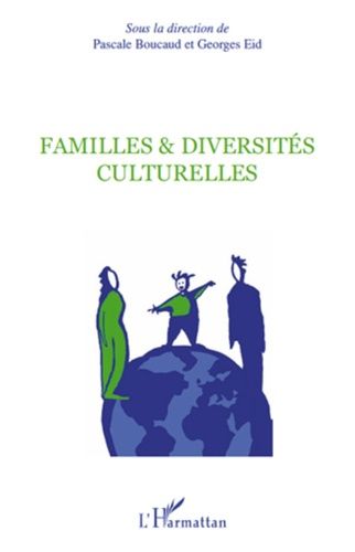 Emprunter Familles & diversités culturelles livre