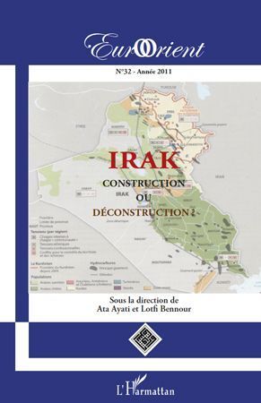 Emprunter EurOrient N° 32, Année 2011 : Irak. Construction ou déconstruction ? livre