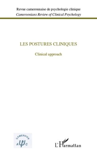 Emprunter Revue camerounaise de psychologie clinique N° 2, 2011 : Les postures cliniques. Clinical approach livre