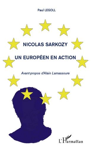 Emprunter Nicolas Sarkozy. Un européen en action livre