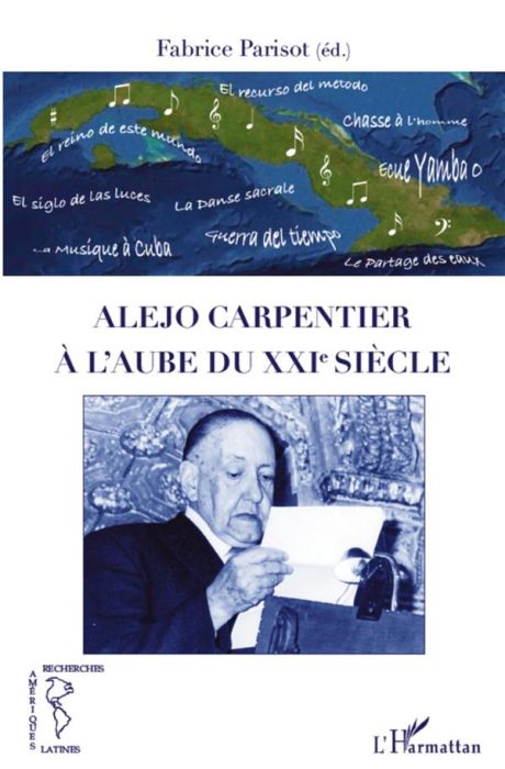Emprunter Alejo Carpentier à l'aube du XXIe siècle livre