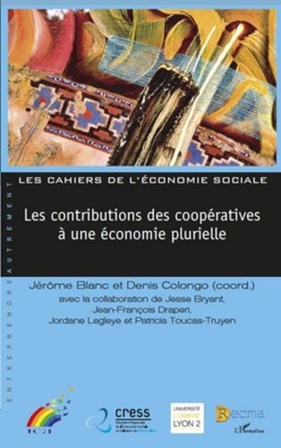 Emprunter Les contributions des coopératives à une économie plurielle. Edition bilingue français-anglais livre