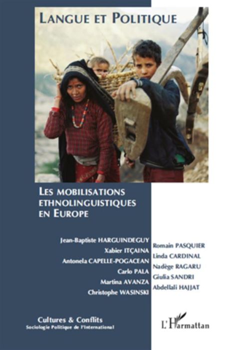 Emprunter Cultures & conflits N° 79-80 : Les mobilisations ethnolinguistiques en Europe livre