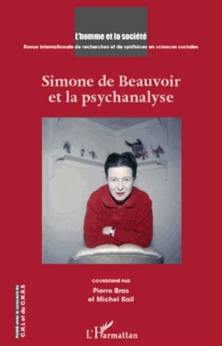 Emprunter L'Homme et la Société N° 179-180, 2011/1-2 : Simone de Beauvoir et la psychanalyse livre