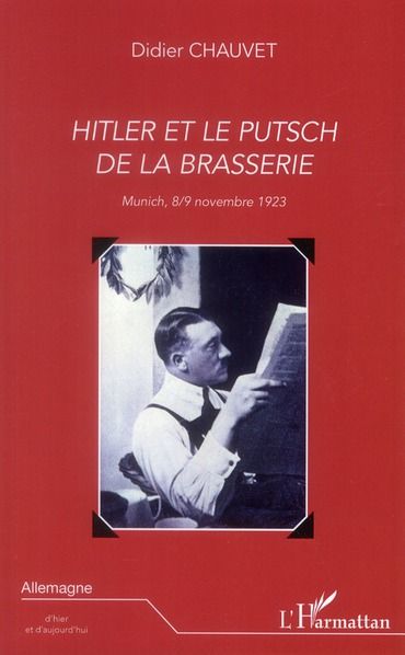 Emprunter Hitler et le putsch de la brasserie. Munich, 8/9 novembre 1923 livre