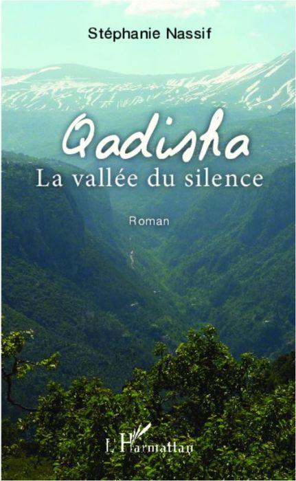 Emprunter Qadisha la vallée du silence livre