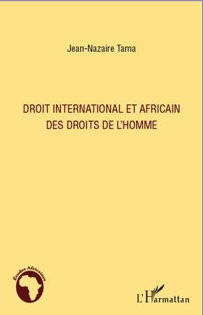 Emprunter Droit international et africain des droits de l'homme livre