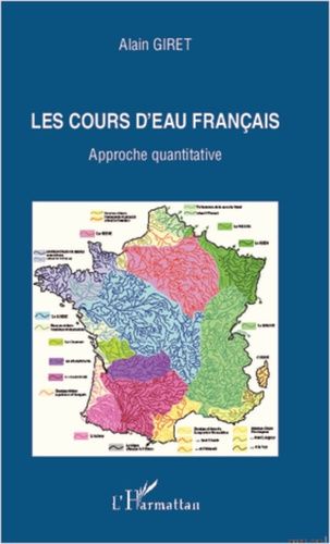 Emprunter Les cours d'eau français : approche quantitative livre