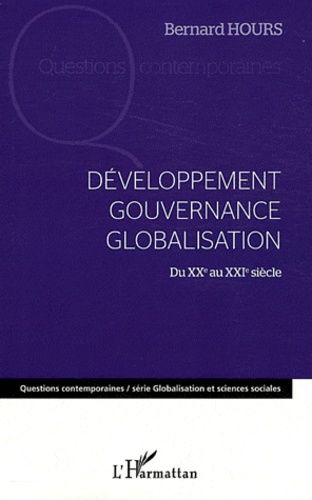 Emprunter Développement, gouvernance, globalisation. Du XXe au XXIe siècle livre