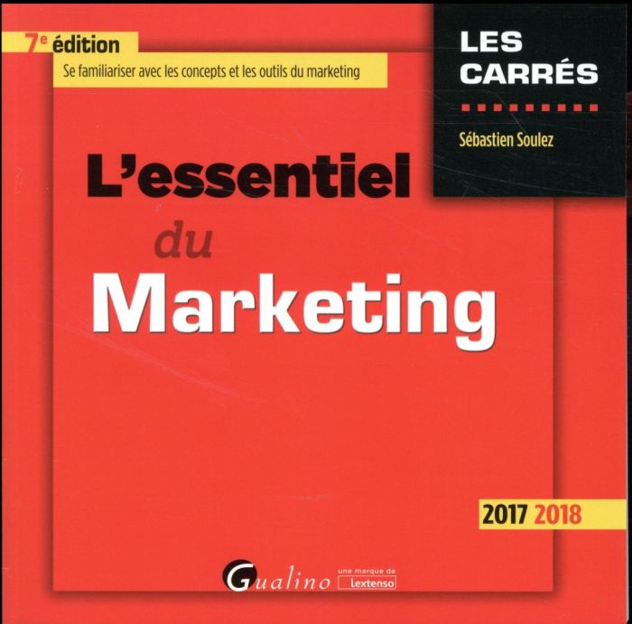 Emprunter L'essentiel du marketing 2017-2018 livre