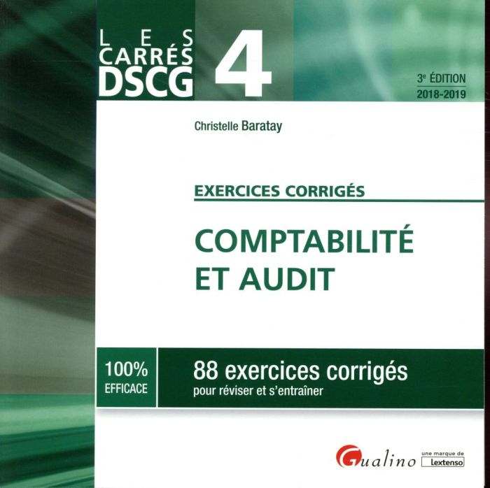 Emprunter Comptabilité et audit exercices corrigés 2018-2019 / 88 exercices corrigés pour réviser et s'entraîn livre