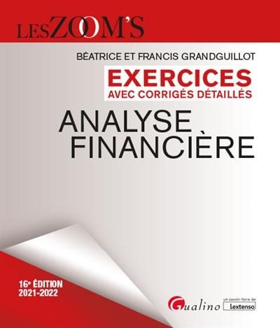 Emprunter Analyse financière - Exercices avec corrigés détaillés livre