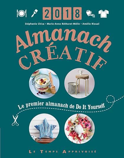 Emprunter Almanach créatif. Le premier almanach de Do It Yourself, Edition 2018 livre