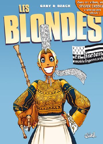 Emprunter Les Blondes : Les blondes en breton ar Melegananezed livre