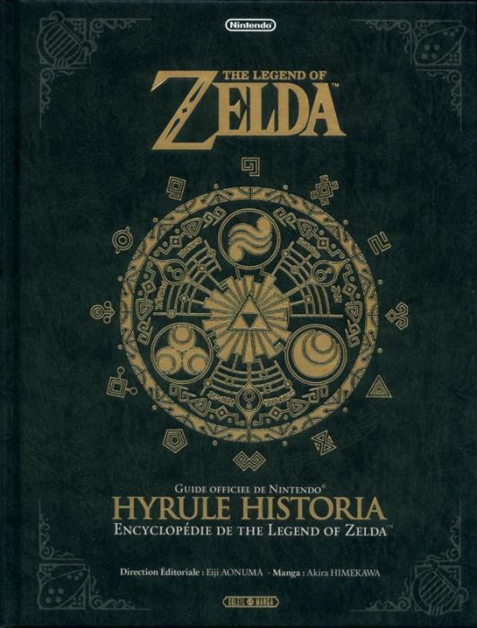 Emprunter The Legend of Zelda. Hyrule Historia - Encyclopédie livre