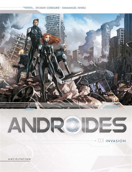 Emprunter Androides Saison 1 Tome 3 : Invasion livre