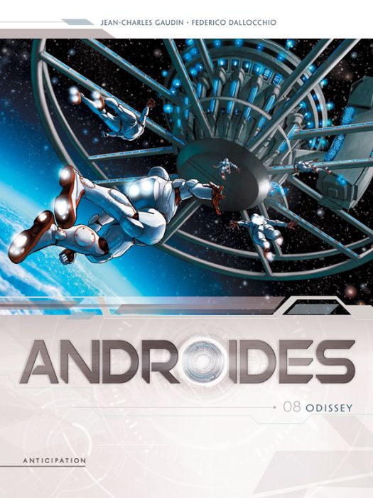 Emprunter Androides Saison 2 Tome 8 : Odissey livre