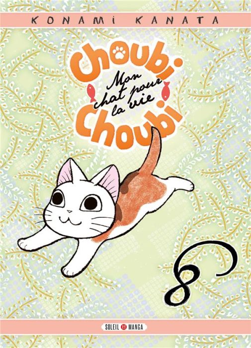 Emprunter Choubi-Choubi, mon chat pour la vie Tome 8 livre