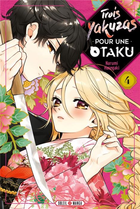 Emprunter Trois yakuzas pour une otaku Tome 4 livre