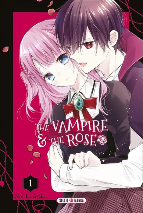 Emprunter The Vampire & the Rose Tome 1 livre