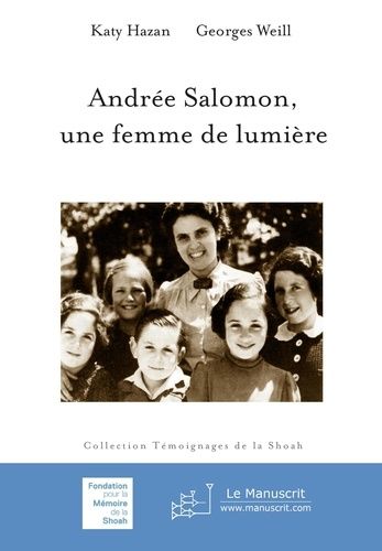 Emprunter Andrée Salomon, une femme lumière livre